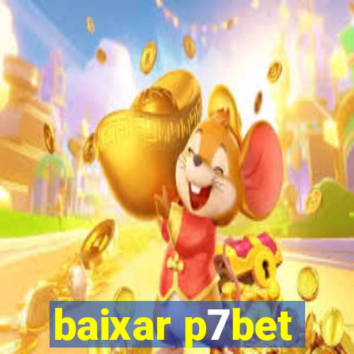 baixar p7bet